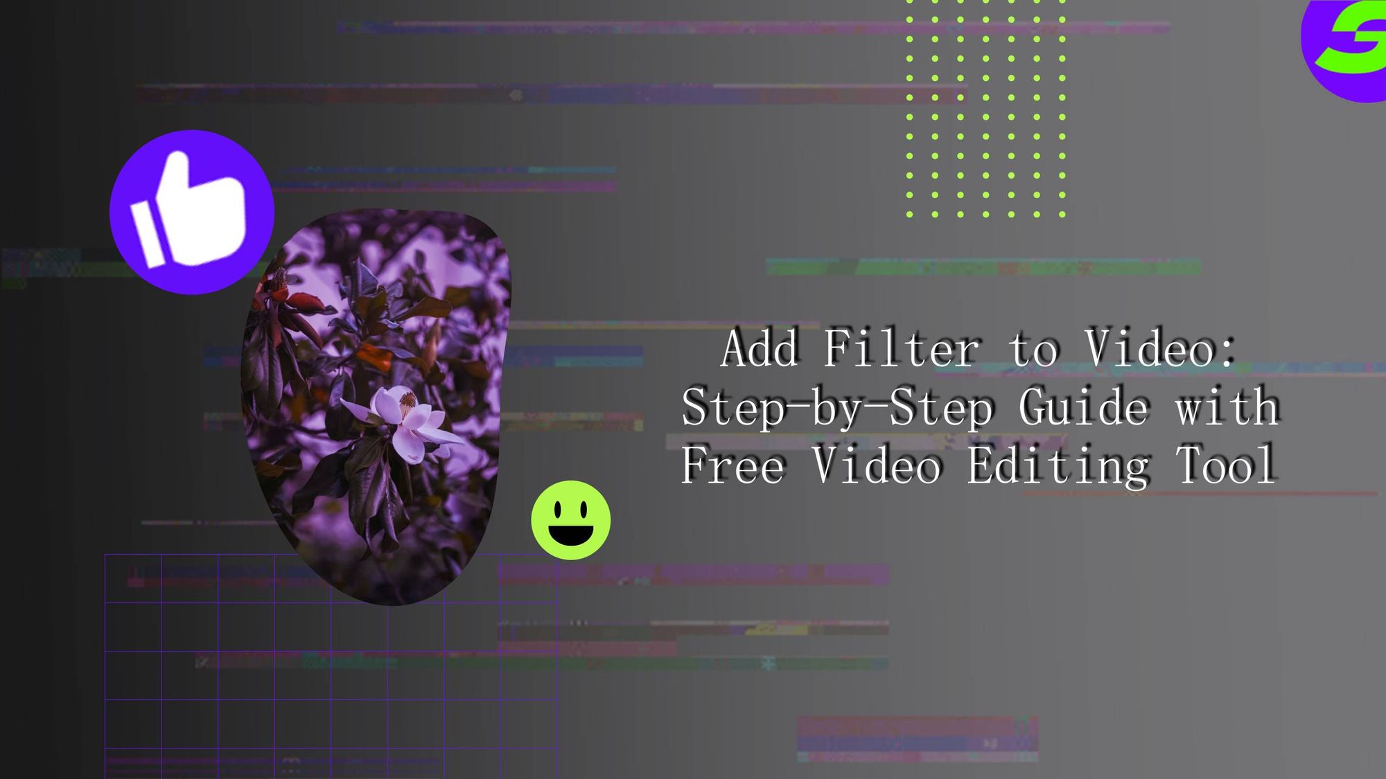 Introducing ShotCut: Add filter to video with just one click